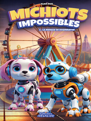 cover image of MICHIOTS impossibles #2